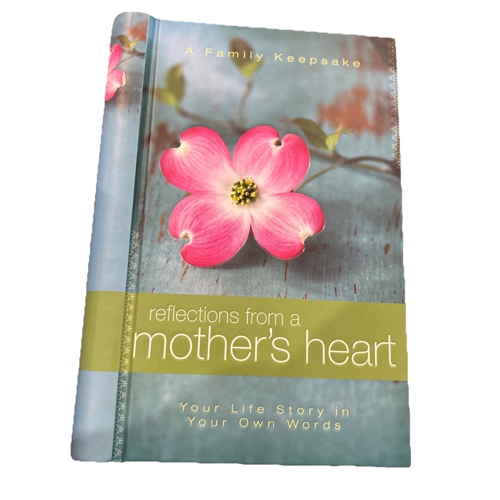 New Reflections from a Mother's Heart by Jack Countryman (2010, Hardcover)